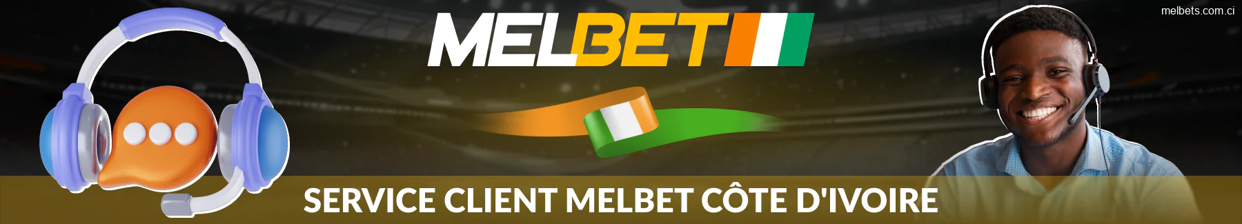 Méthodes de contact Melbet pour les parieurs ivoiriens