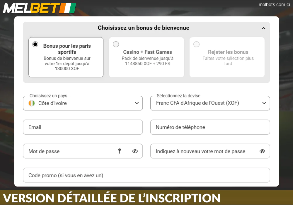 Inscription avancée sur Melbet Côte d'Ivoire